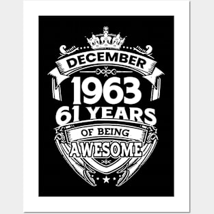 December 1963 61 Years Of Being Awesome Posters and Art